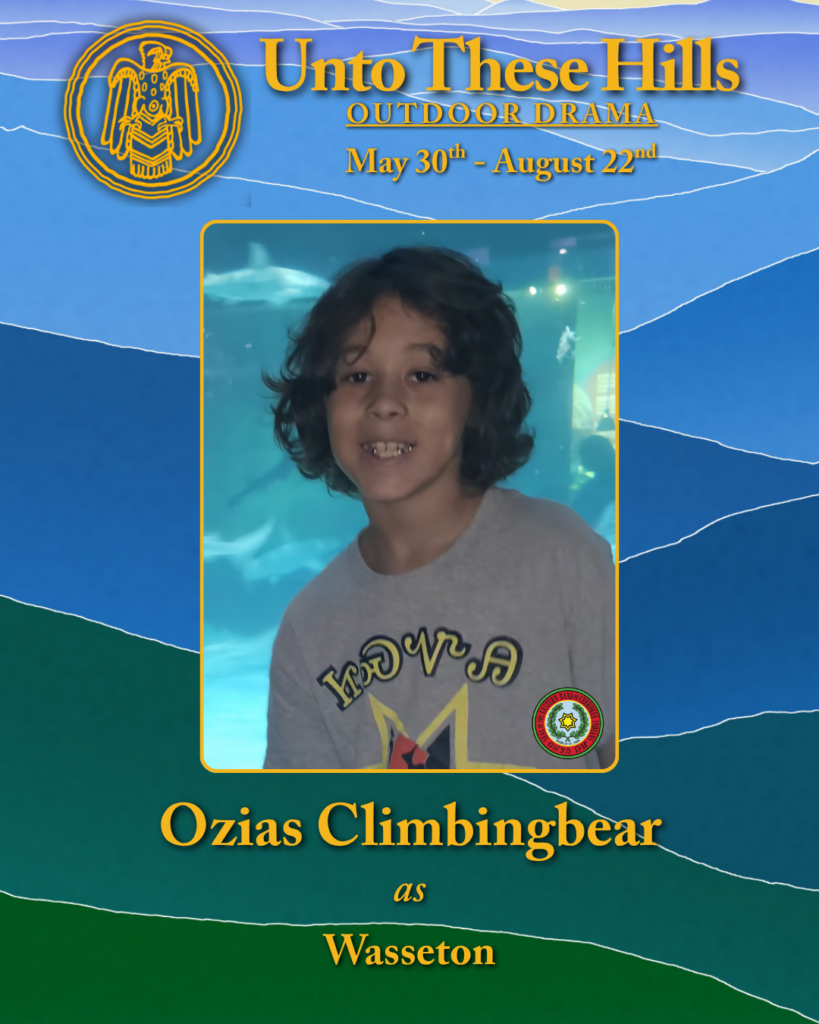 Unto These Hills youth actor, Ozias Climbingbear 