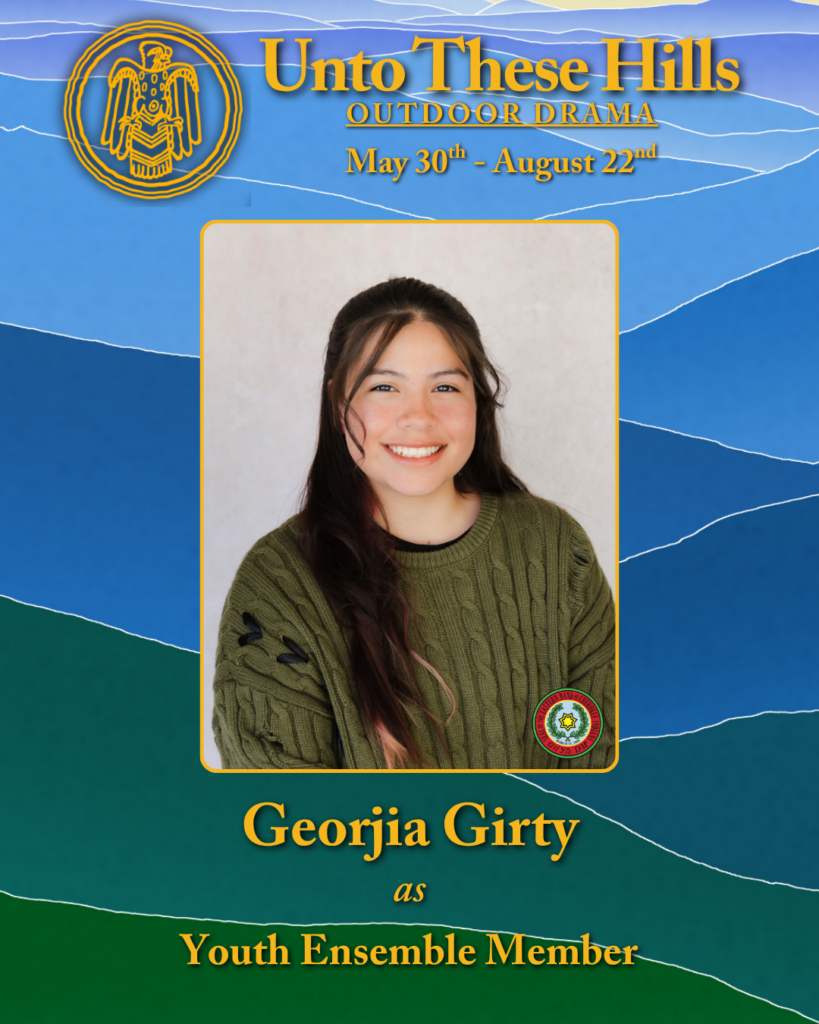 Unto These Hills youth cast member, Georjia Girty