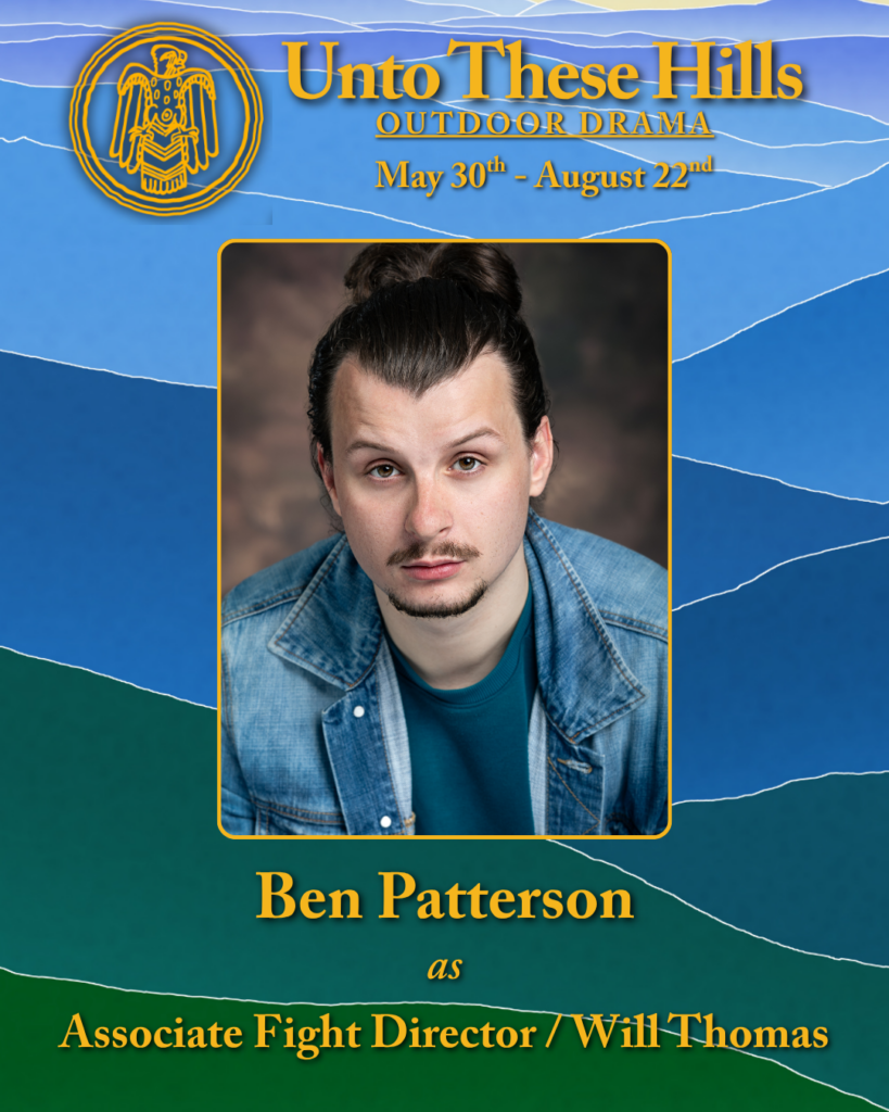 Unto These Hills company member, Ben Patterson